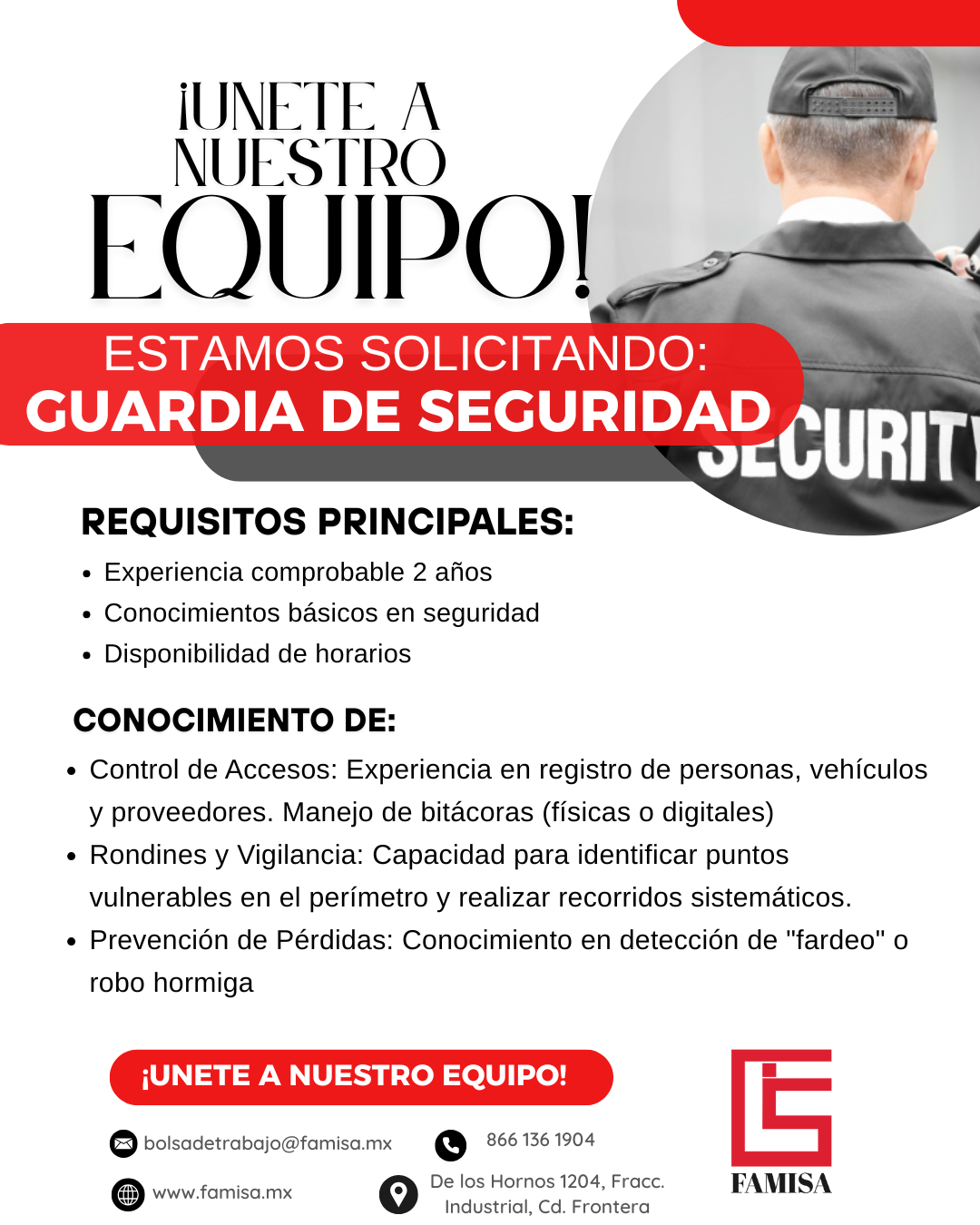 ENVIA TU CV AL CORREO BOLSADETRABAJO@FAMISA.MX ASUNTO: GUARDIA DE SEGURIDAD Ver menos